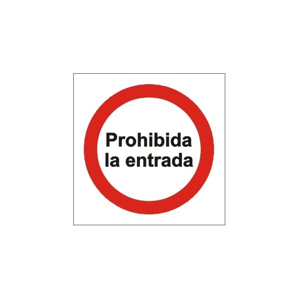 ROTULO INF. "PROHIBIDA ENTRADA"