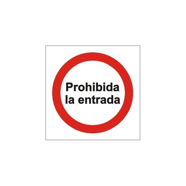 ROTULO INF. "PROHIBIDA ENTRADA"