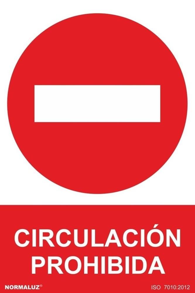 SEÑAL PROHIBIDA CIRCULACIÓN PVC 0,7MM 210X300MM