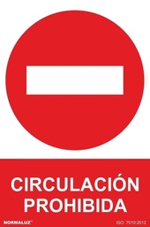 [NORD40060] SEÑAL PROHIBIDA CIRCULACIÓN PVC 0,7MM 210X300MM